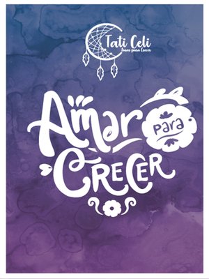 cover image of Amar para crecer